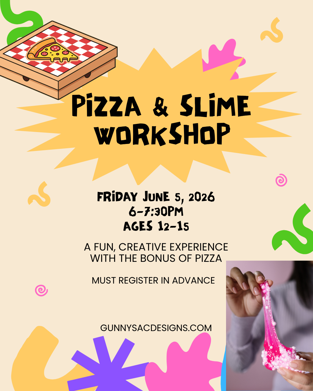 Pizza and Slime Workshop
