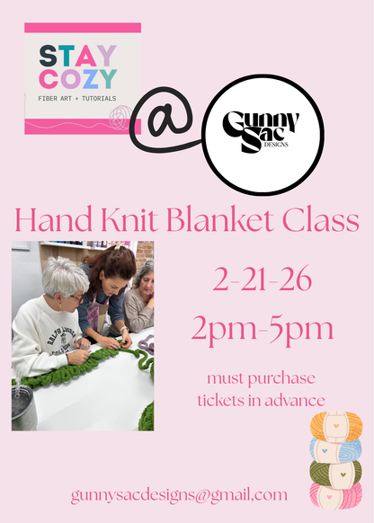 Hand Knit Blanket Class